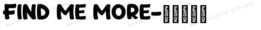 FIND ME MORE字体转换